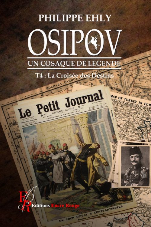 Osipov, un cosaque de légende tome 4 : La croisée des destins
