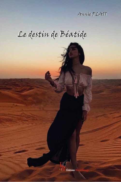 Le destin de Béatide, écrit par Annie PLAIT