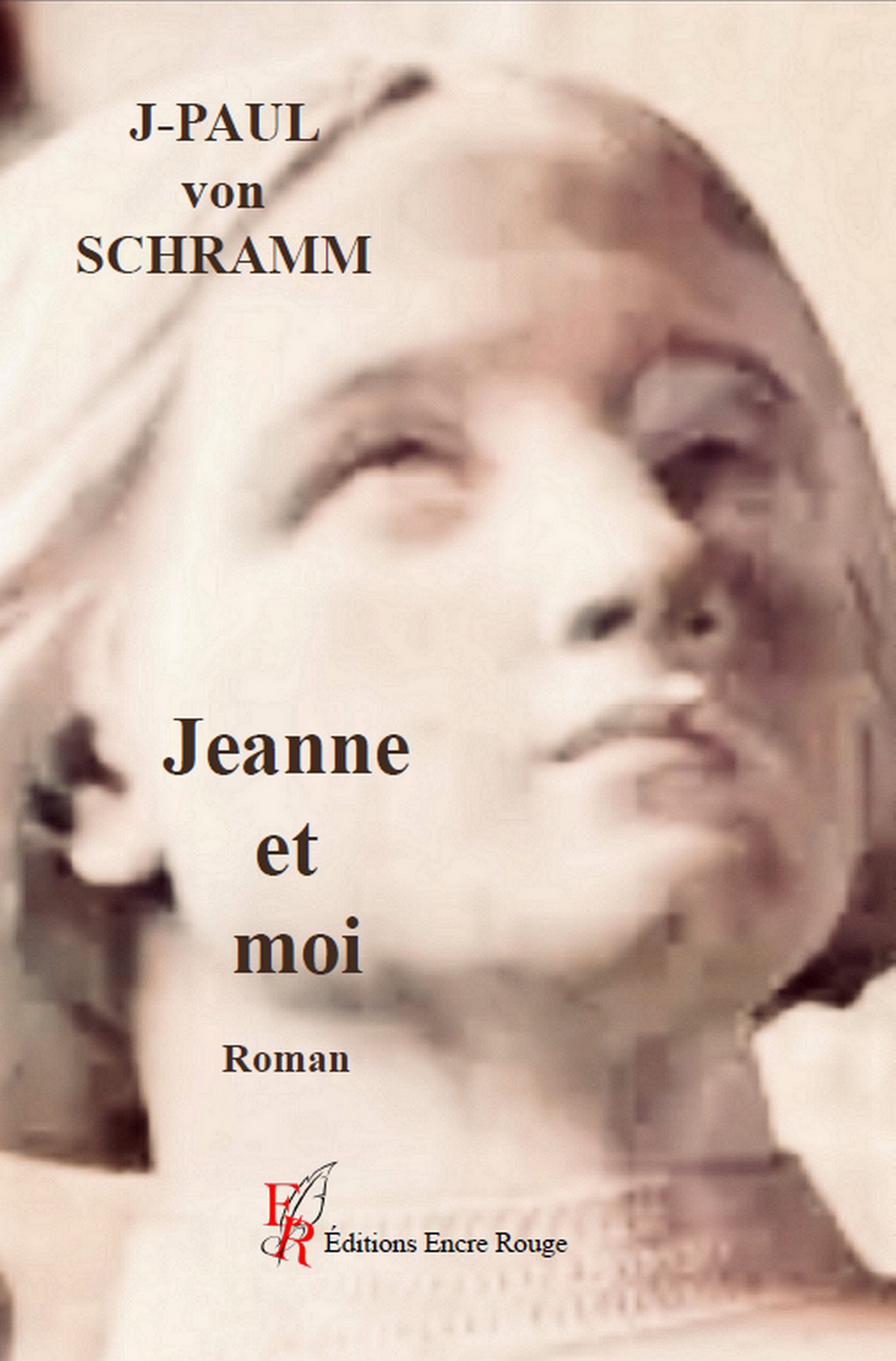 Jeanne et moi, écrit par Jean-Paul von Schramm
