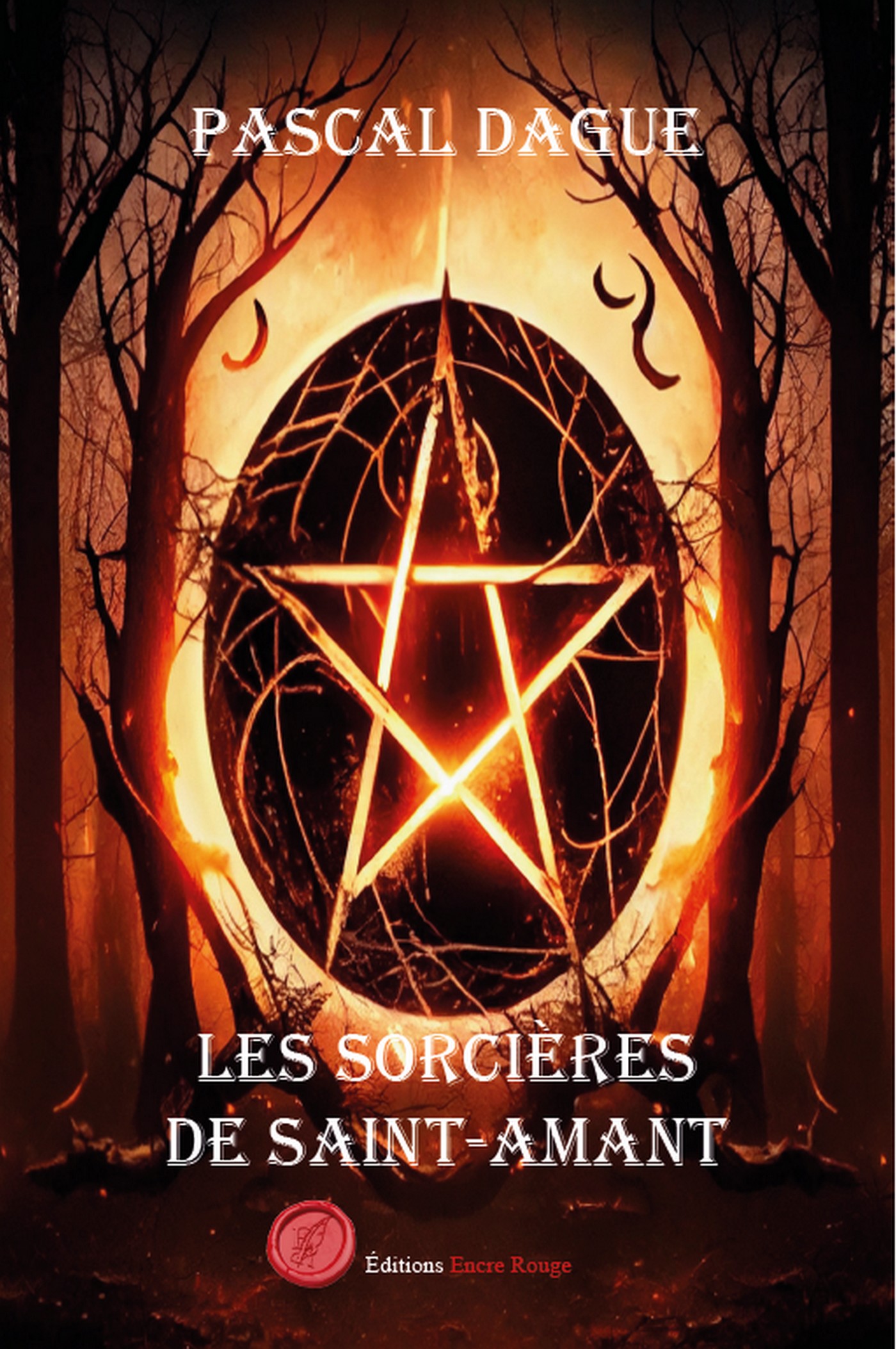 Les sorcières de Saint-Amant, écrit par Pascal DAGUE