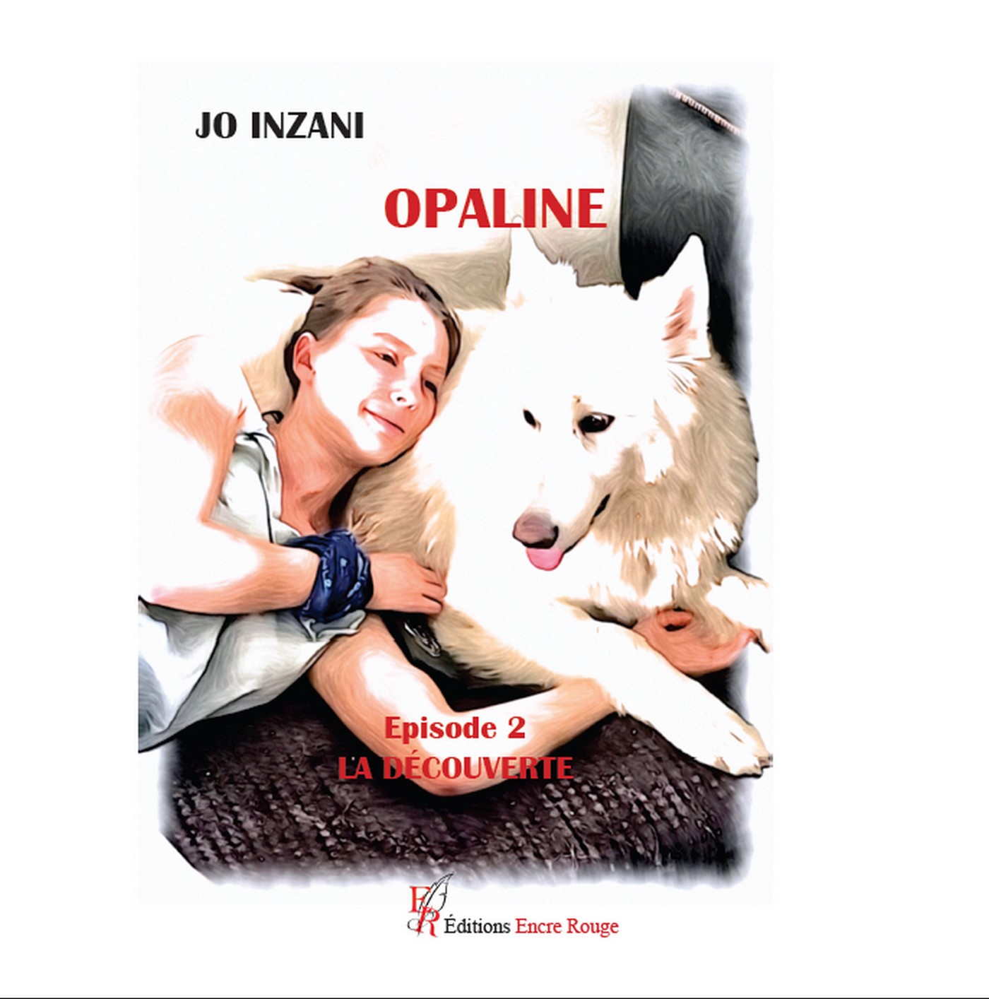 Opaline, épisode 2 : La découverte - écrit et illustré par Jo-Inzani