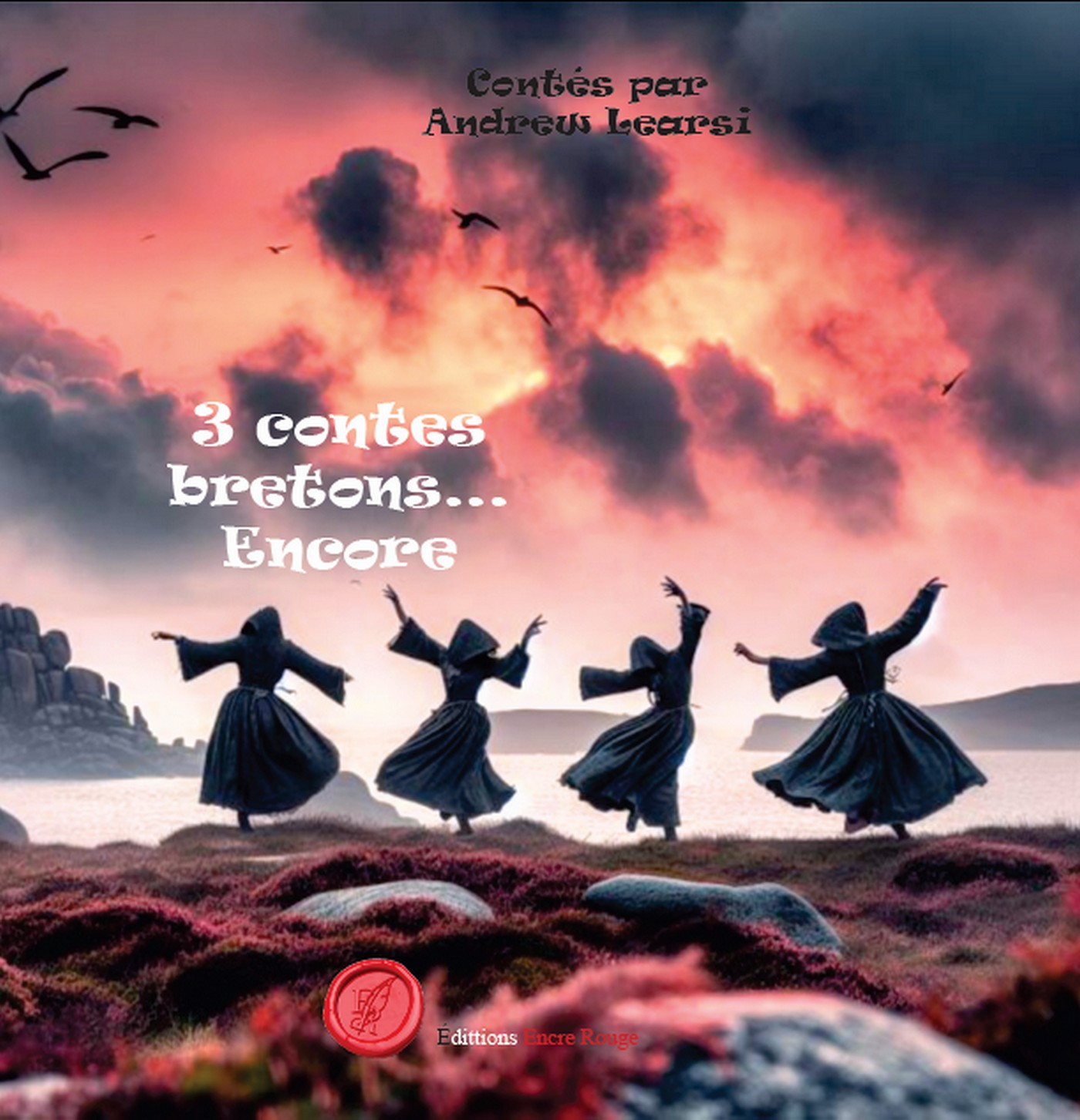 3 contes bretons...Encore, contés par Andrew Learsi