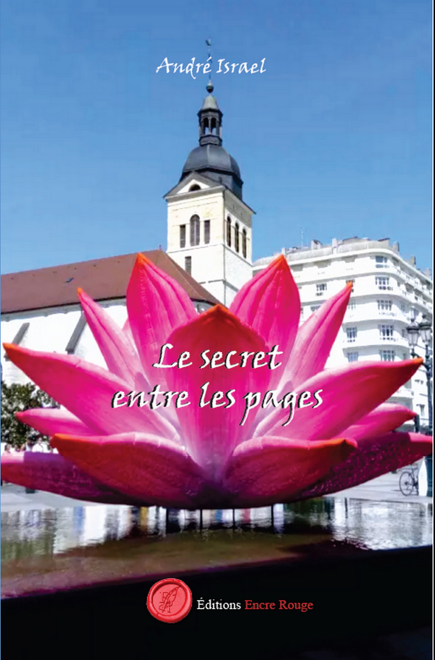 Le secret entre les pages, écrit par André Israel