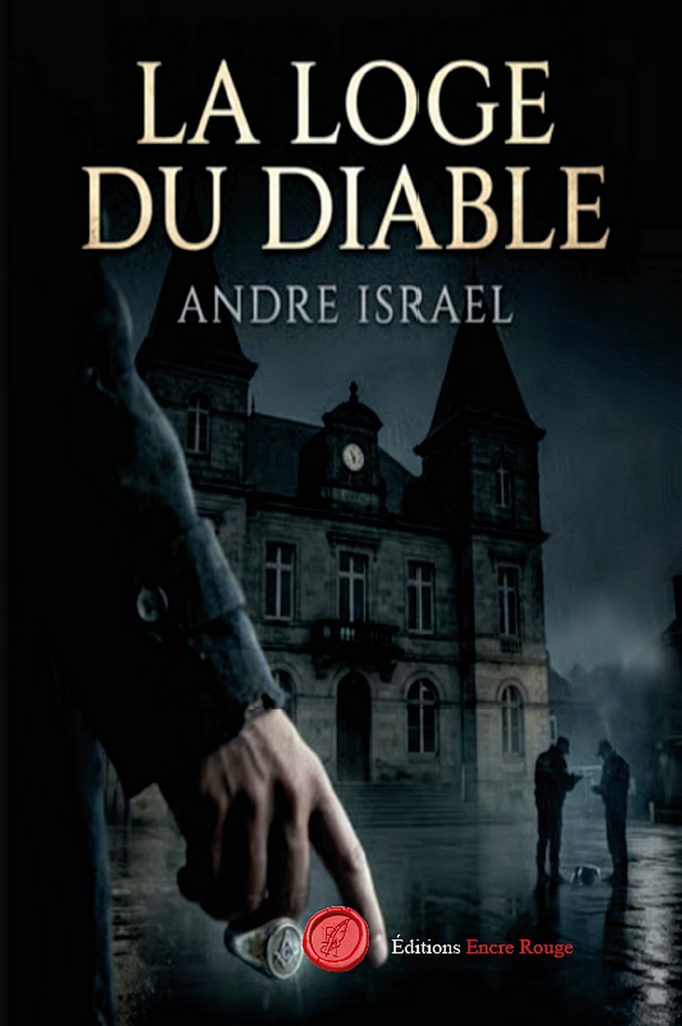 La loge du diable, écrit par André Israel