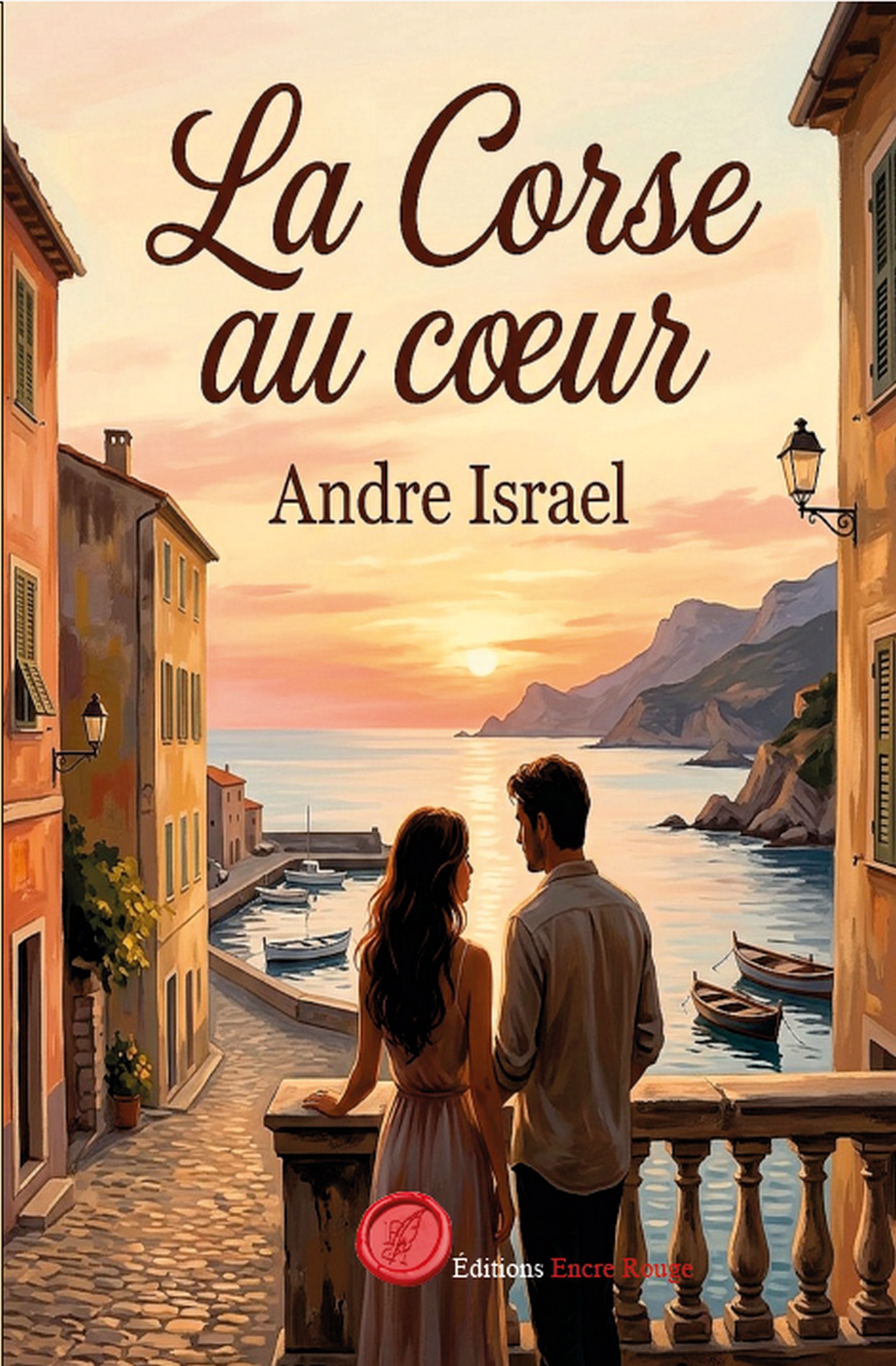 La Corse au coeur, écrit par André Israel